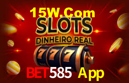 Exclusive Games Bet585 App